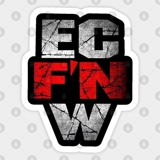 ECW Wrestling - EC F'N W Sticker by nicklower